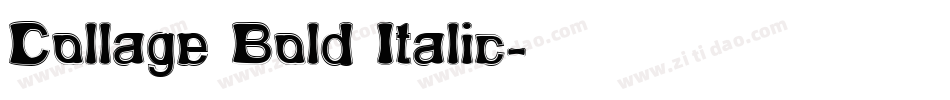 Collage Bold Italic字体转换